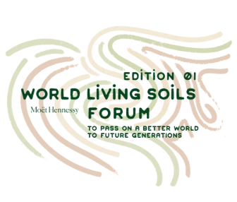 Moët Hennessy launches the first edition of the World Living Soils Forum:mobilize and take action fort he living soils